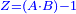 \scriptstyle{\color{blue}{Z=\left(A\sdot B\right)-1}}