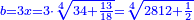 \scriptstyle{\color{blue}{b=3x=3\sdot\sqrt[4]{34+\frac{13}{18}}=\sqrt[4]{2812+\frac{1}{2}}}}
