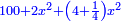 \scriptstyle{\color{blue}{100+2x^2+\left(4+\frac{1}{4}\right)x^2}}