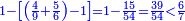 \scriptstyle{\color{blue}{1-\left[\left(\frac{4}{9}+\frac{5}{6}\right)-1\right]=1-\frac{15}{54}=\frac{39}{54}<\frac{6}{7}}}