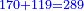 \scriptstyle{\color{blue}{170+119=289}}