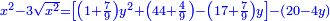 \scriptstyle{\color{blue}{x^2-3\sqrt{x^2}=\left[\left(1+\frac{7}{9}\right)y^2+\left(44+\frac{4}{9}\right)-\left(17+\frac{7}{9}\right)y\right]-\left(20-4y\right)}}