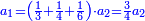 \scriptstyle{\color{blue}{a_1=\left(\frac{1}{3}+\frac{1}{4}+\frac{1}{6}\right)\sdot a_2=\frac{3}{4}a_2}}