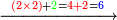 \scriptstyle\xrightarrow{{\color{red}{\left(2\times2\right)}}+{\color{green}{2}}={\color{red}{4+2}}={\color{blue}{6}}}