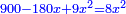 \scriptstyle{\color{blue}{900-180x+9x^2=8x^2}}