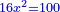 \scriptstyle{\color{blue}{16x^2=100}}